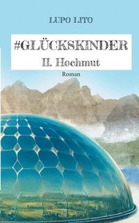 bokomslag Hashtag Glückskinder