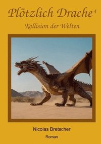 bokomslag Plötzlich Drache 4