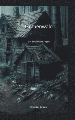 bokomslag Grauenwald
