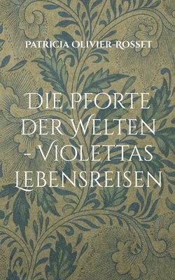 bokomslag Pforte der Welten - Violettas Lebensreisen