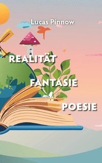 bokomslag Realität Fantasie Poesie
