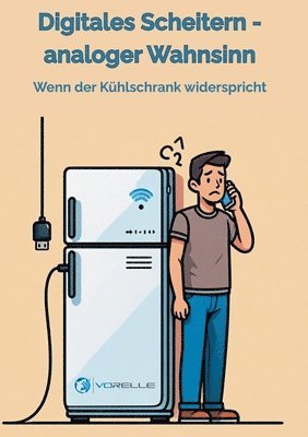 Digitales Scheitern - analoger Wahnsinn 1