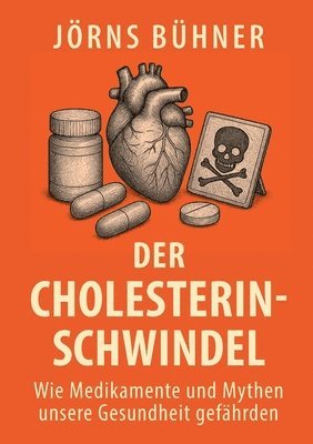 bokomslag Cholesterin-Schwindel