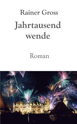 Rainer Gross - Jahrtausendwende, Häftad