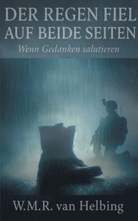 bokomslag Der Regen fiel auf beide Seiten