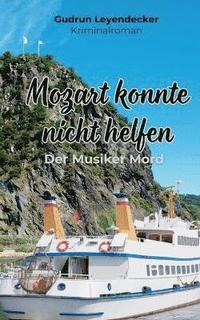 bokomslag Mozart konnte nicht helfen
