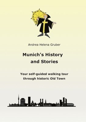 bokomslag Munich¿s History and Stories