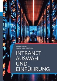 bokomslag Intranet Auswahl und Einführung