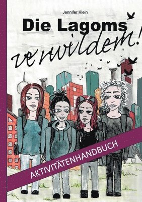 Lagoms verwildern! Aktivitätenhandbuch