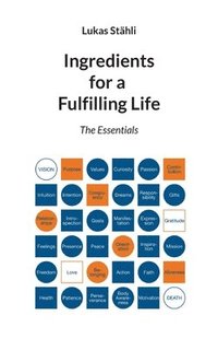 bokomslag Ingredients for a Fulfilling Life