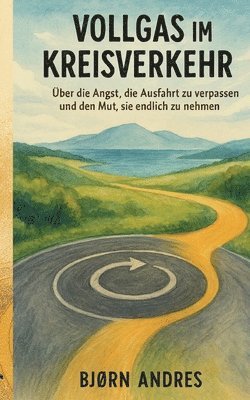Bjørn Andres - Vollgas im Kreisverkehr, Häftad