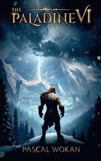 bokomslag Die Paladine: Erbe der Riesen