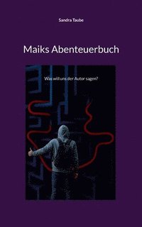 bokomslag Maiks Abenteuerbuch