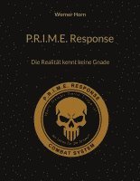 Werner Horn - P.R.I.M.E. Response, Häftad
