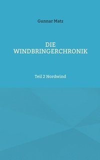 bokomslag Windbringerchronik
