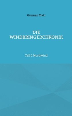 bokomslag Windbringerchronik