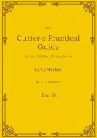 bokomslag The Cutter's Practical Guide, Part 9