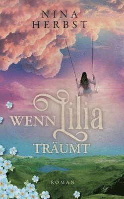 bokomslag Wenn Lilia träumt
