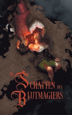 Im Schatten des Blutmagiers