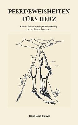 bokomslag Pferdeweisheiten fürs Herz