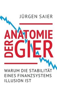bokomslag Anatomie der Gier