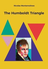 bokomslag The Humboldt Triangle
