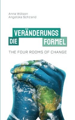 bokomslag The Four Rooms of Change