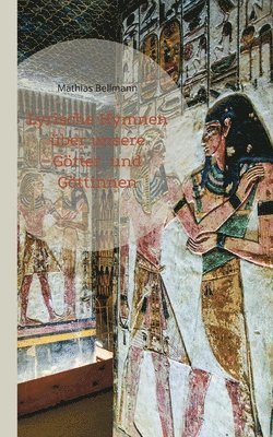 bokomslag Lyrische Hymnen über unsere Götter und Göttinnen