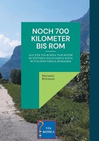 bokomslag Noch 700 Kilometer bis Rom