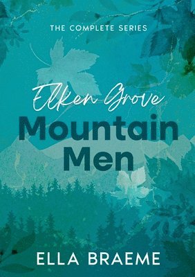 bokomslag Elken Grove Mountain Men
