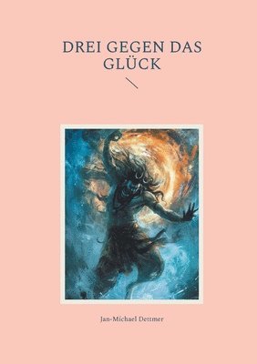 bokomslag Drei gegen das Glück