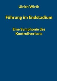 bokomslag Führung im Endstadium