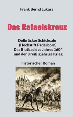 bokomslag Rafaelskreuz