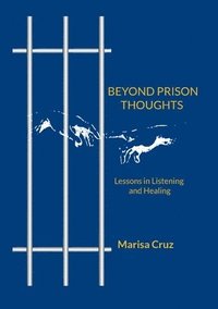 bokomslag BEYOND PRISON THOUGHTS