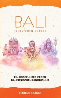 bokomslag Bali verstehen lernen