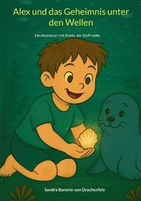 bokomslag Alex und das Geheimnis unter den Wellen