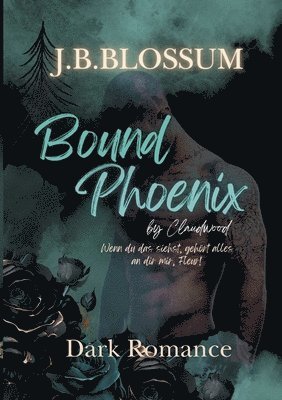 bokomslag Bound Phoenix by Claudwood