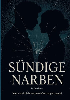 bokomslag Sündige Narben
