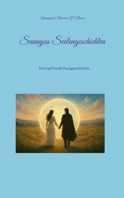 bokomslag Sunayas Seelengeschichten