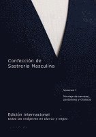 bokomslag Confección de Sastrería Masculina, Volumen 1 (blanco y negro)