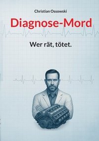 bokomslag Diagnose-Mord
