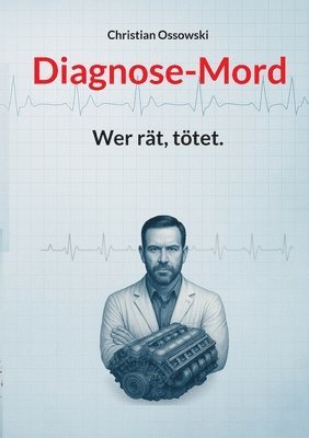 bokomslag Diagnose-Mord