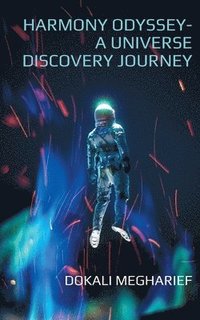 bokomslag Harmony Odyssey-A Universe Discovery Journey