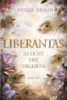 bokomslag Liberantas - Im Licht der Vergebung