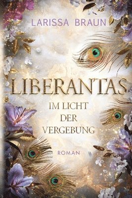 Liberantas - Im Licht der Vergebung