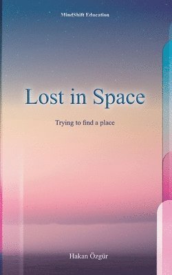 bokomslag Lost in Space