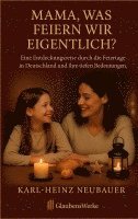 bokomslag Mama, was feiern wir eigentlich?