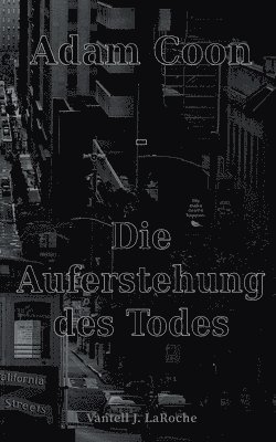 Adam Coon - Die Auferstehung des Todes, Band 5