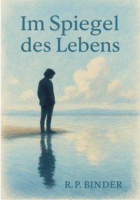 bokomslag Im Spiegel des Lebens
