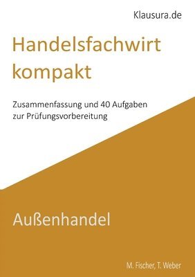 Michael Fischer, Thomas Weber - Handelsfachwirt kompakt, Häftad